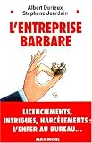 L'entreprise barbare