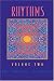 Rhythms Volume Two : Music Sight Reading Exercises