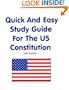 Quick And Easy Study Guide For The U.S. Constitution