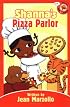 Shanna's First Readers Level 1: Shanna's Pizza Parlor (Shanna's First Readers)