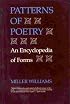 Patterns of Poetry: An Encyclopedia of Forms