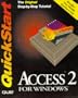Access 2 for Windows: Quickstart
