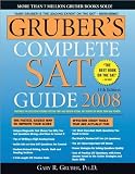 Gruber's Complete SAT Guide 2008 [Paperback]