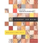 A.D.A.M.(R) Interactive Anatomy Student Lab Guide (3rd Edition) by  Mark Lafferty and Samuel Panella