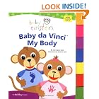 Baby Einstein: Baby da Vinci - My Body (Tabbed Board Book) by  Julie Aigner-Clark and Nadeem Zaidi