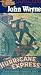 The Hurricane Express [VHS]