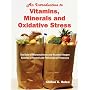 An  Introduction to Vitamins, Minerals and Oxidati&hellip by Stefan A. Hulea