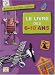 Le livre des 6-10 ans : Activité, bricolage, Création