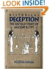 Historical Deception: The Untold Story of Ancient Egypt - Second Edition