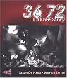 36 72, la free story