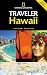 National Geographic Traveler: Hawaii, Second Edition (National Geographic Traveler)