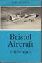 Bristol aircraft since 1910,