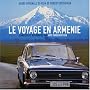 Le Voyage en Armenie