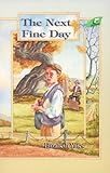 The Next Fine Day