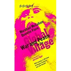 War and Peace in the Global Village