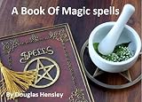 A Book Of Magic Spells