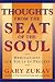Thoughts From the Seat of the Soul: Meditations for Souls in Process
