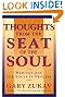 

Thoughts From the Seat of the Soul: Meditations for Souls in Process