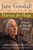 Harvest for Hope: A Guide to Mindful Eating