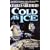 Cold as Ice