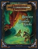  : Bastion of Broken Souls (Dungeons & Dragons d20 3.0 Fantasy Roleplaying Adventure, 18th Level)