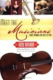 Meet the Musicians: From Prodigies (or not) to Pros
