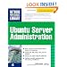 Ubuntu Server Administration (Network Professional's Library)