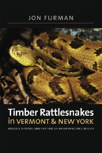 Timber Rattlesnakes in Vermont & New York: Biology, History, and the Fate of an Endangered Species
