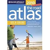 Rand Mcnally 2010 the Road Atlas: United States / Canada / Mexico (Rand Mcnally Road Atlas: United States, Canada, Mexico)