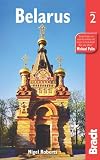 Belarus, 2nd: The Bradt Travel Guide