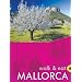 Walk and Eat Mallorca (Walk & Eat)