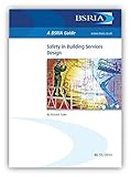 Safety in building services design
