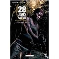 28 jours plus tard, Tome 4 : Capitaine Stiles