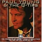 Love Hurts: The Best of Paul Young and the Q-Tips by  Paul Young & the Q-Tips 