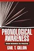 Phonological Awareness: From Research to Practice (Challenges in Language and Literacy)