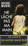 Livre Policier et Suspense : Ne lache pas ma main