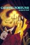 Casting Fortune