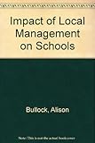 The impact of local management on schools