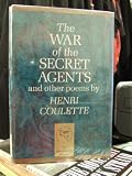 The War of the Secret Agents and Other Poems