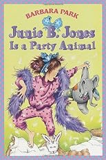 Junie B. Jones Is a Party Animal