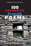 100 favourite Scottish poems : includes BBC Radio Scotland's listeners' selection