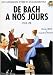 De Bach à nos jours Volume 2B