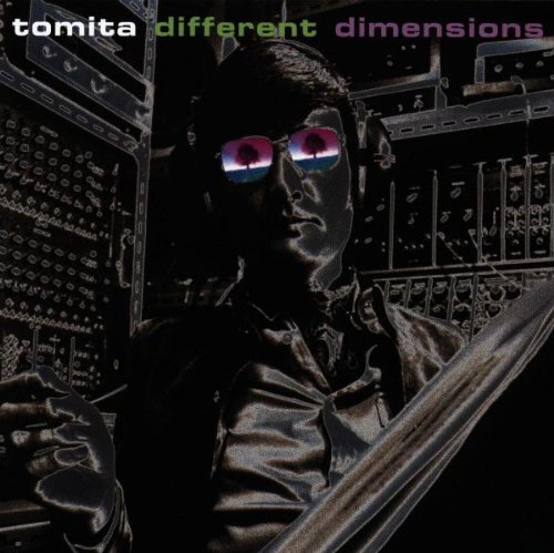 Tomita - Different Dimensions - Zortam Music