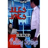 Buildup: Pulling Strings