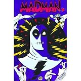 Madman Volume 1 (v. 1)