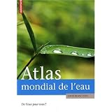 Atlas mondial de l'eau : De l'eau pour tous ?par David Blanchon