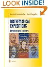 Mathematical Expeditions: Chronicles by the Explorers (Undergraduate Texts in Mathematics)