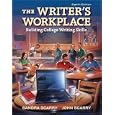 The Writer's Workplace: Building College Writing Skills