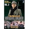 The Return of Sherlock Holmes, Vol. 3 - The Priory School & Wisteria Lodge