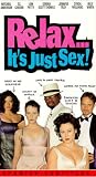 Relax Its Just Sex [VHS]